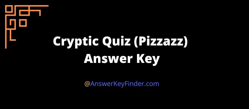 cryptic quiz answer key