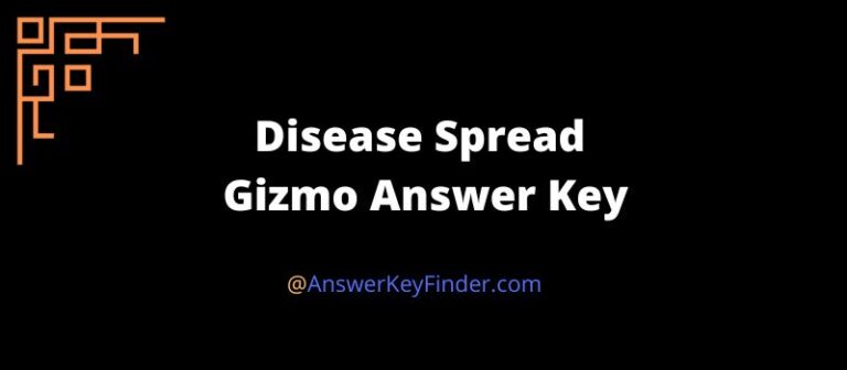 Disease Spread Gizmo Answer Key