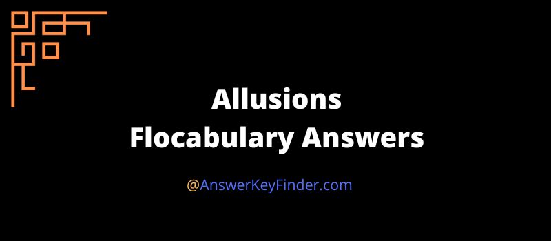 allusions-flocabulary-answers-2023-free-access