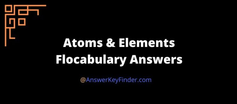 Atoms and Elements Flocabulary Answers