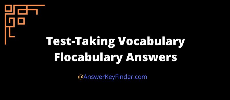 Test-Taking Vocabulary Flocabulary Answers
