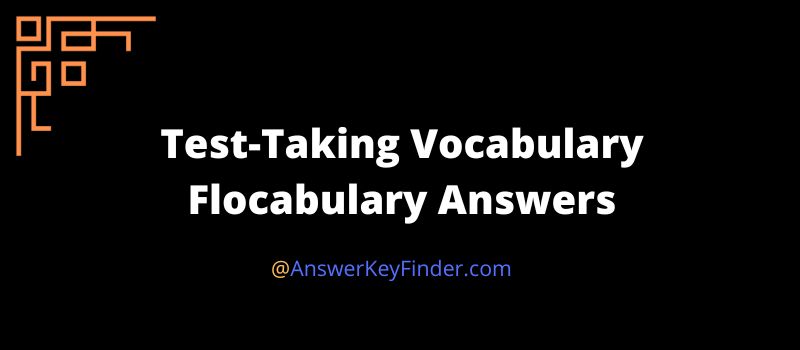 test-taking-vocabulary-flocabulary-answers-2023-free-access