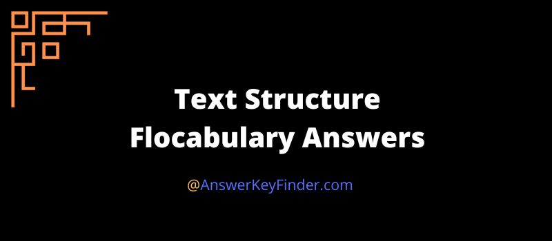 Text Structure Flocabulary Answer Key