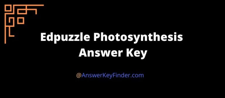 Edpuzzle Photosynthesis Answer Key