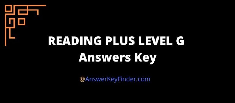 Reading Plus LEVEL G Answers Key