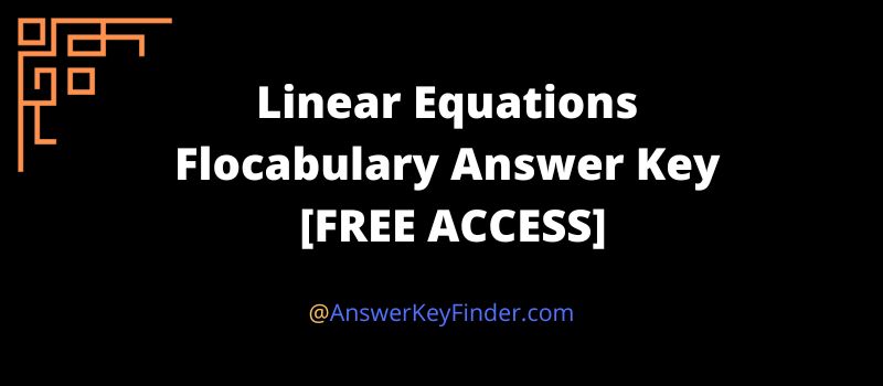 Linear Equations Flocabulary Answers key