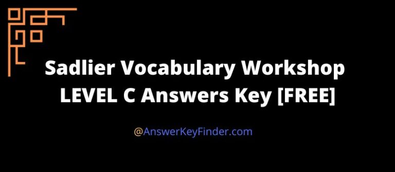 Sadlier Vocabulary Workshop LEVEL C Answers Key