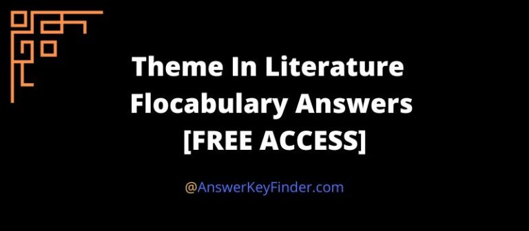 Theme In Literature Flocabulary Answers key