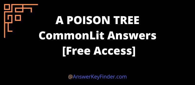 A POISON TREE CommonLit Answers key