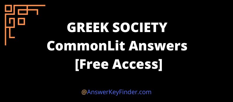 GREEK SOCIETY CommonLit Answers key