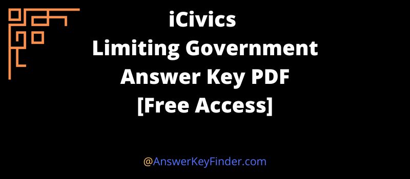 iCivics Limiting Government Answer Key PDF