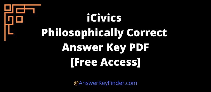 iCivics Philosophically Correct Answer Key PDF